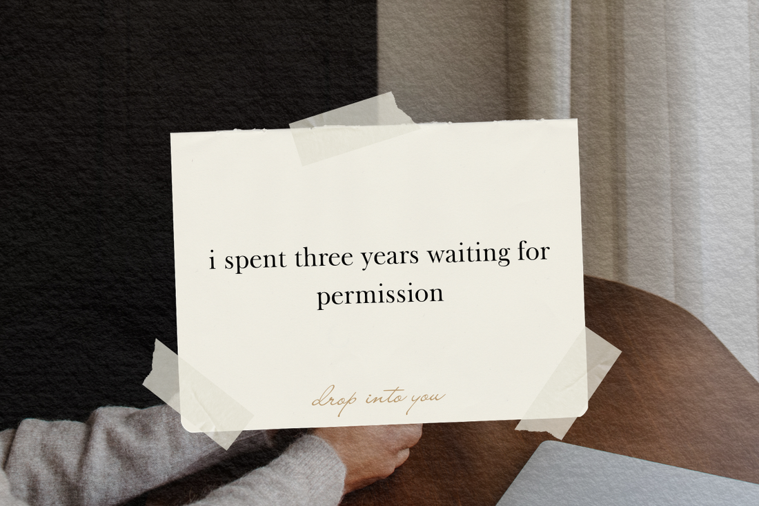 i spent three years waiting for permission